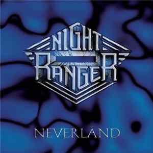 Download Night Ranger - Neverland