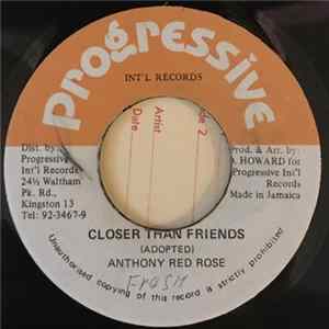 Download Anthony Red Rose - Closer Than Friends