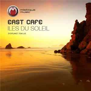 Download East Café - Iles Du Soleil