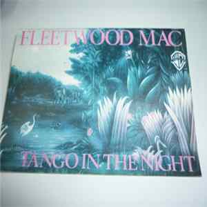Download Fleetwood Mac - Tango In The Night