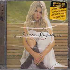 Download Jessica Simpson - Do You Know