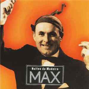 Download Max - Noites Da Madeira