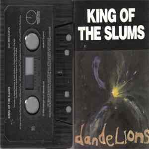 Download King Of The Slums - Dandelions
