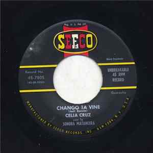 Download Celia Cruz Con La Sonora Matancera - Chango Ta' Veni / Bajo La Luna