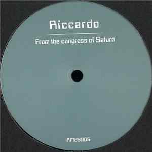 Download Riccardo - From The Congress of Saturn