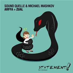 Download Sound Quelle & Michael Mashkov - Arffa + Zual