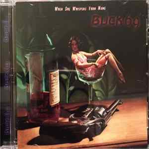 Download Buck 69 - When She Whispers Your Name