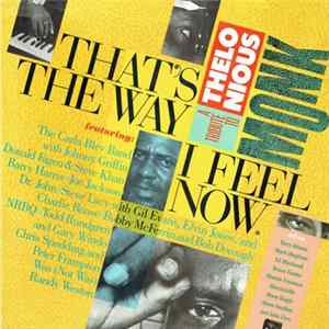 Download Various - That's The Way I Feel Now - A Tribute To Thelonious Monk