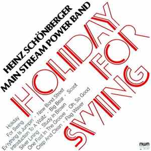 Download Main Stream Power Band • Heinz Schönberger - Holiday For Swing