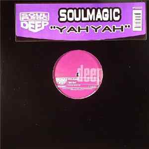 Download Soulmagic - Yah Yah