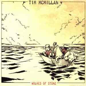 Download Tim McMillan - Wolves Of Stünz