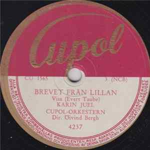Download Karin Juel, Cupol-Orkestern - Brevet Från Lillan / Byssan Lull