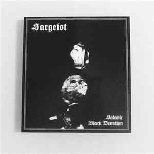 Download Sargeist - Satanic Black Devotion