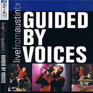 Download Guided By Voices - Live From Austin TX