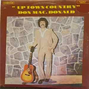 Download Don Mac. Donald - Uptown Country
