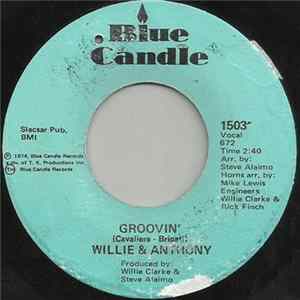Download Willie & Anthony - Groovin'