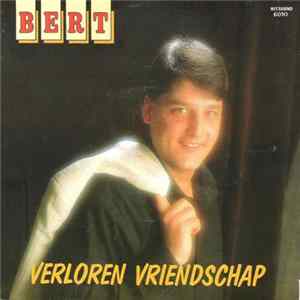 Download Bert - Verloren Vriendschap