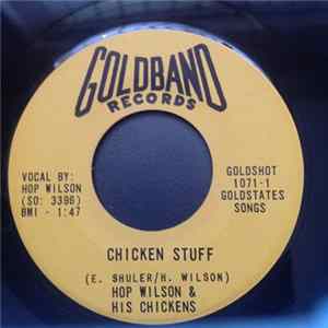Download Hop Wilson & His Chickens, Danny James & His High Camper's - Chicken Stuff/High Camp