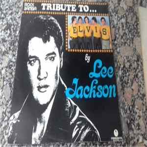 Download Lee Jackson - Tribute To Elvis