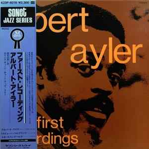 Download Albert Ayler - The First Recordings
