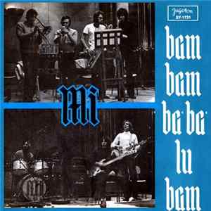 Download Mi - Bam-Bam-Baba-Lu-Bam