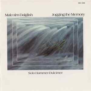 Download Malcolm Dalglish - Jogging The Memory