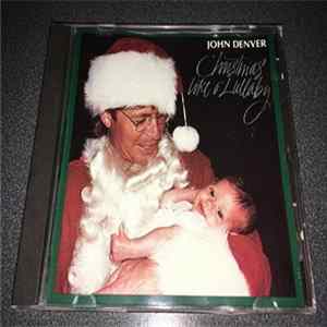 Download John Denver - Christmas Like a Lullaby