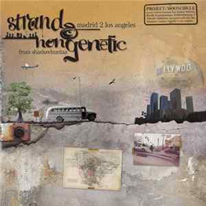 Download Strand & NonGenetic - Madrid 2 Los Angeles