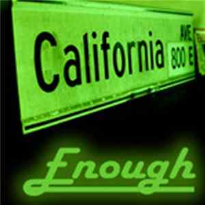 Download California Ave - Enough