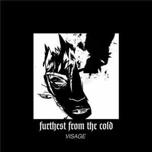 Download Furthest From The Cold - Visage