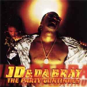 Download JD & Da Brat - The Party Continues