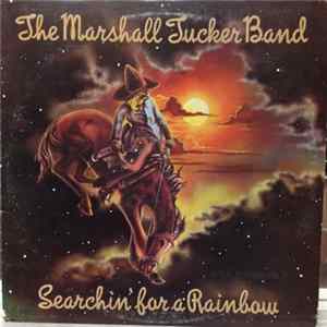 Download The Marshall Tucker Band - Searchin' For A Rainbow