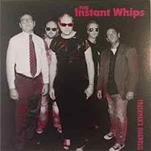 Download The Instant Whips - Trashman's Diagnosis