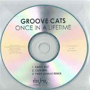 Download Groove Cats - Once In A Lifetime