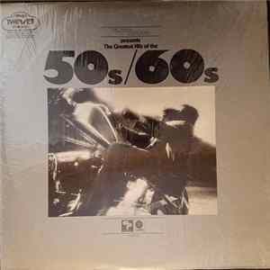 Download Various - Plaza House Presents The Greatest Hits Of The 50s & 60s