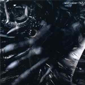 Download Scott Walker - Tilt