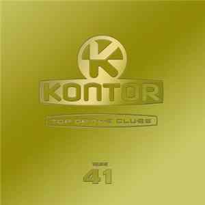 Download Various - Kontor - Top Of The Clubs Volume 41
