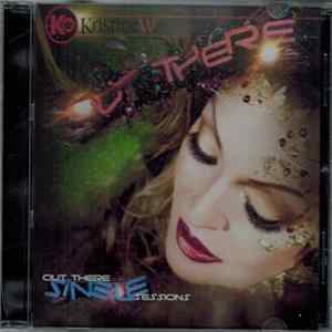 Download Kristine W - Out There (Sessions)