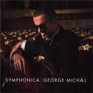 Download George Michael - Symphonica
