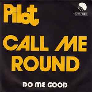 Download Pilot - Call Me Round