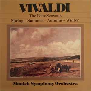 Download Vivaldi, Munich Symphony Orchestra, Hans Swarowsky - The Four Seasons − Spring − Summer − Autumn − Winter