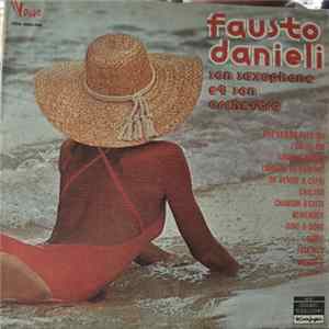 Download Fausto Danieli, Son Saxophone Et Son Orchestre - Fausto Danieli, Son Saxophone Et Son Orchestre