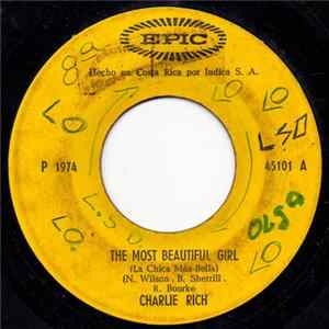 Download Charlie Rich - The Most Beautiful Girl = La Chica Más Bella
