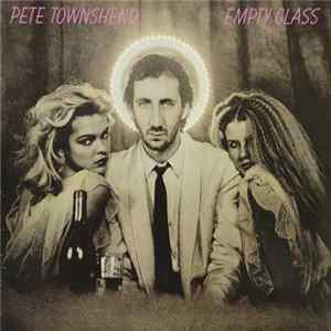 Download Pete Townshend - Empty Glass
