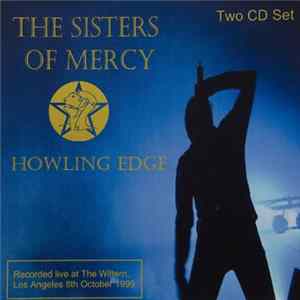 Download The Sisters Of Mercy - Howling Edge