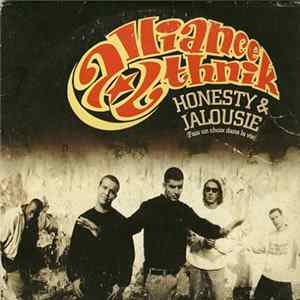 Download Alliance Ethnik - Honesty & Jalousie (Fais Un Choix Dans La Vie)