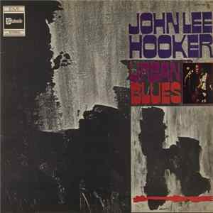 Download John Lee Hooker - Urban Blues