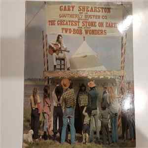 Download Gary Shearston - The Greatest Stone On Earth And Other Two-Bob Wonders
