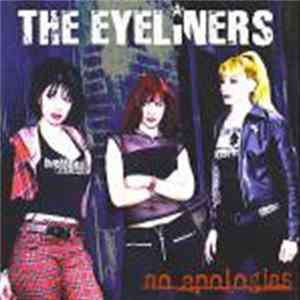 Download The Eyeliners - No Apologies