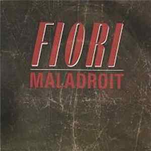 Download Serge Fiori - Maladroit